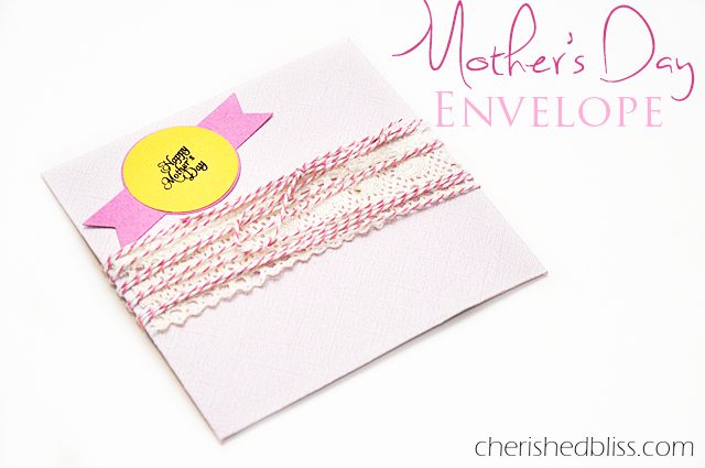 Giving Gift Cards - Mother's Day Envelope via cherishedbliss.com