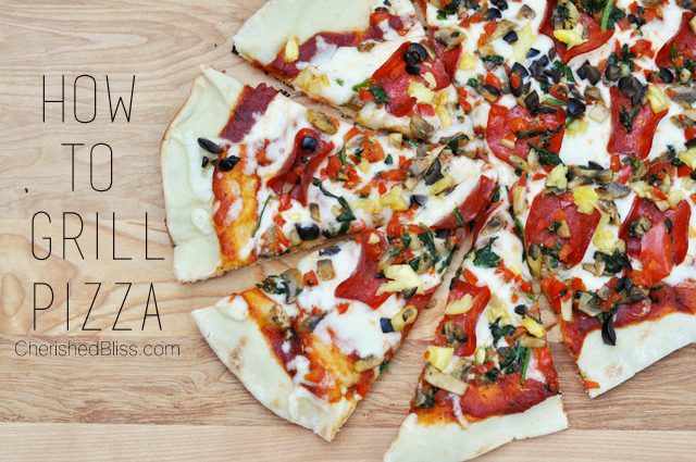 A simple tutorial for How to Grill Pizza @ CherishedBliss.com