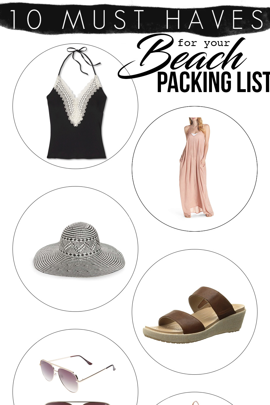 Are you planning a Beach vacation?? I have gathered up 10 Must Haves for your Beach Packing List.